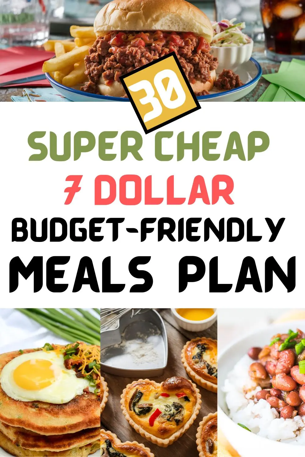 30 Dirt Cheap Meals That Are Tasty and Budget-Friendly